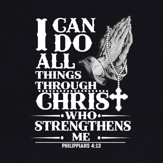 I Can Do All Thing Christ Who Strengthen Me by Ohooha